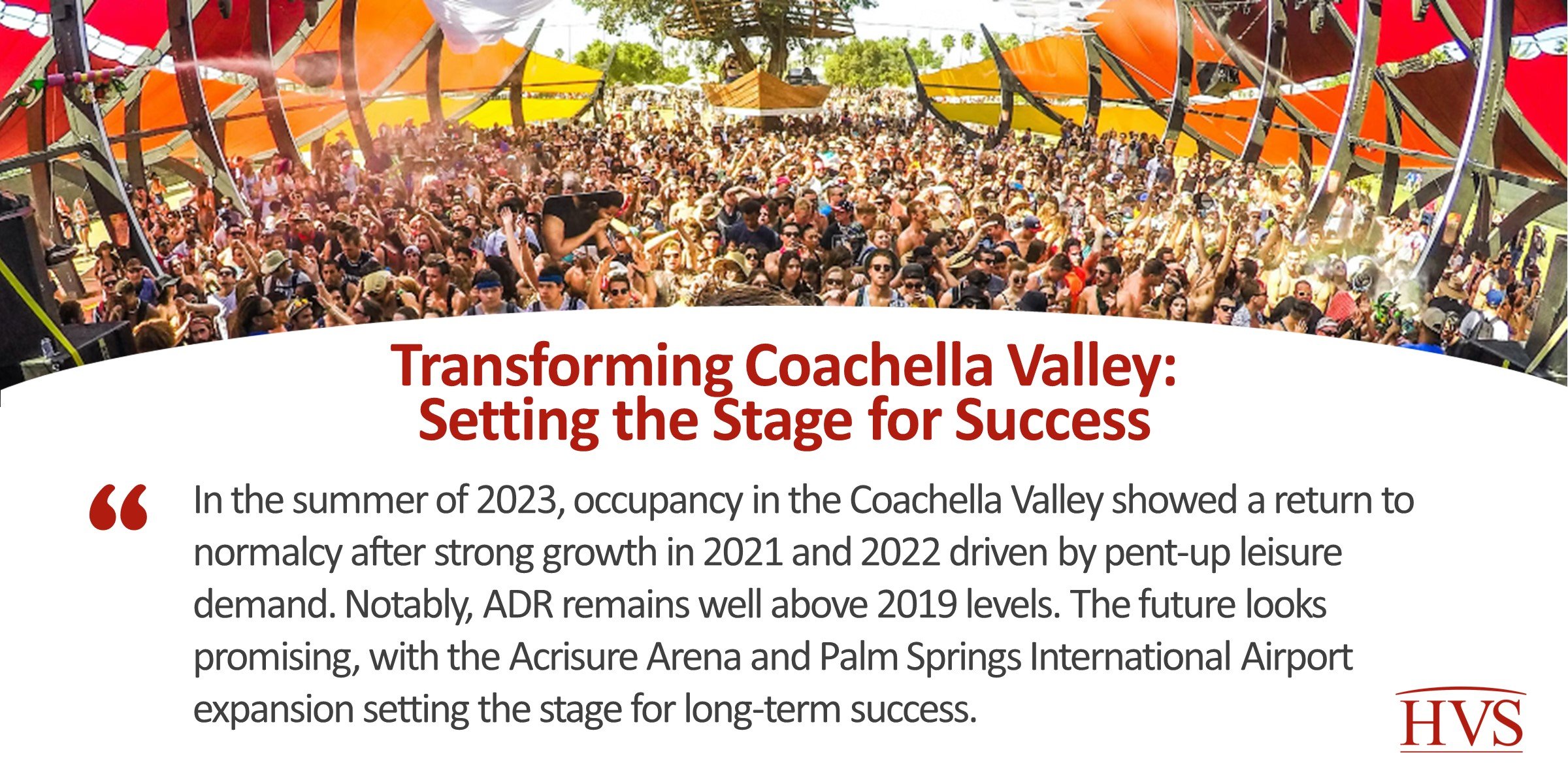 HVS | Transforming Coachella Valley: Setting the Stage for Success