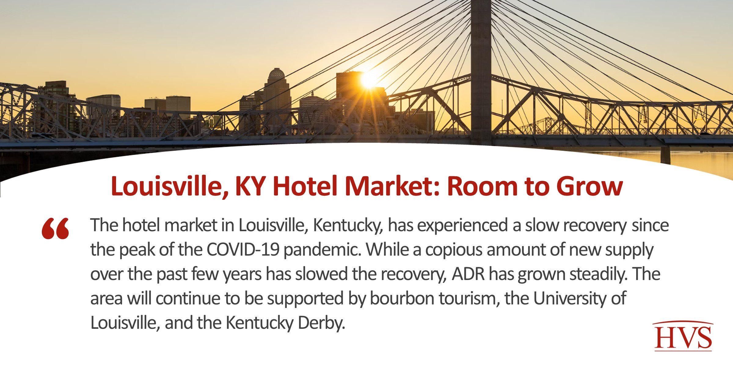 HVS Louisville, KY Hotel Market Room to Grow