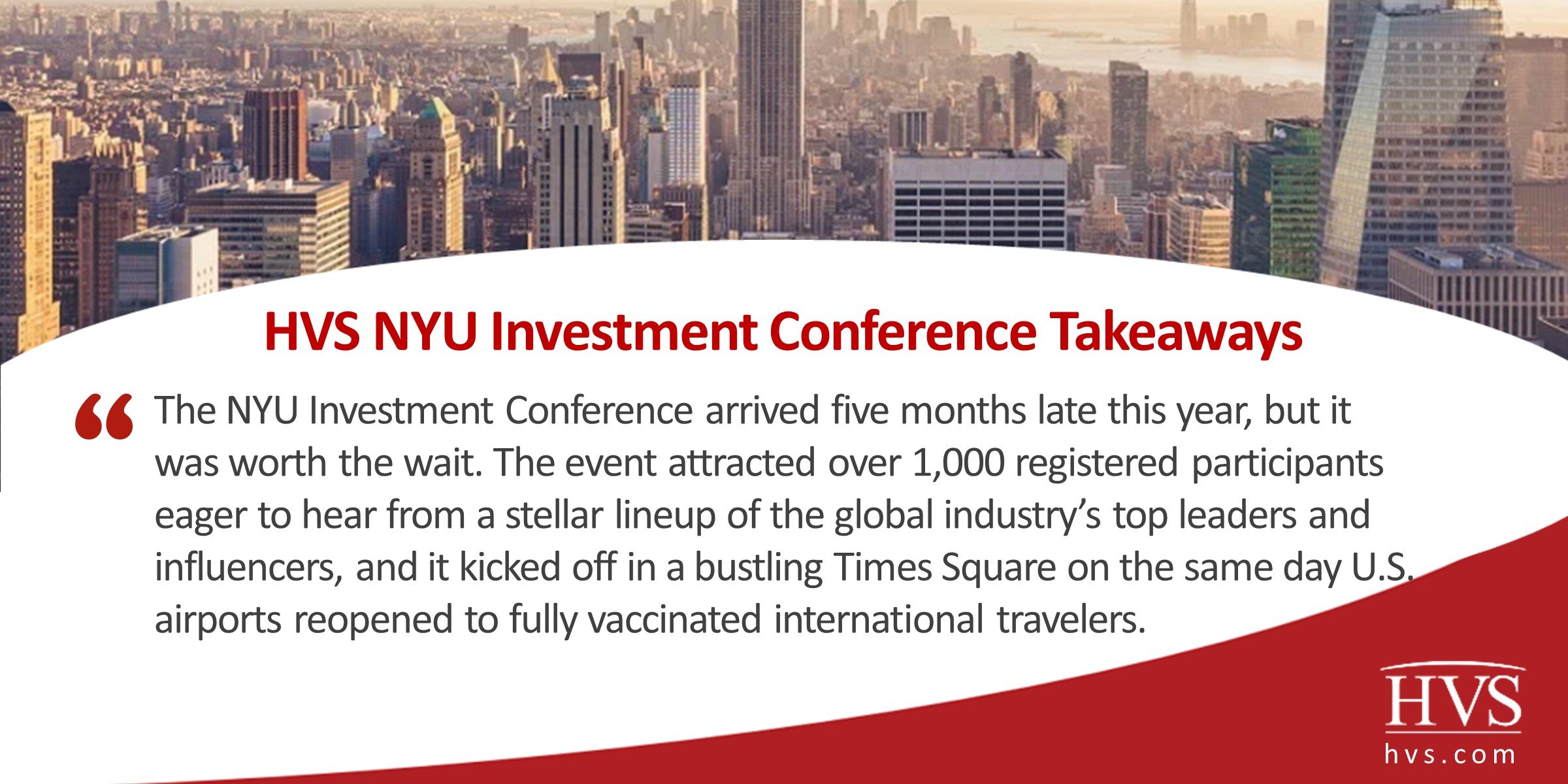 HVS HVS NYU Investment Conference Takeaways